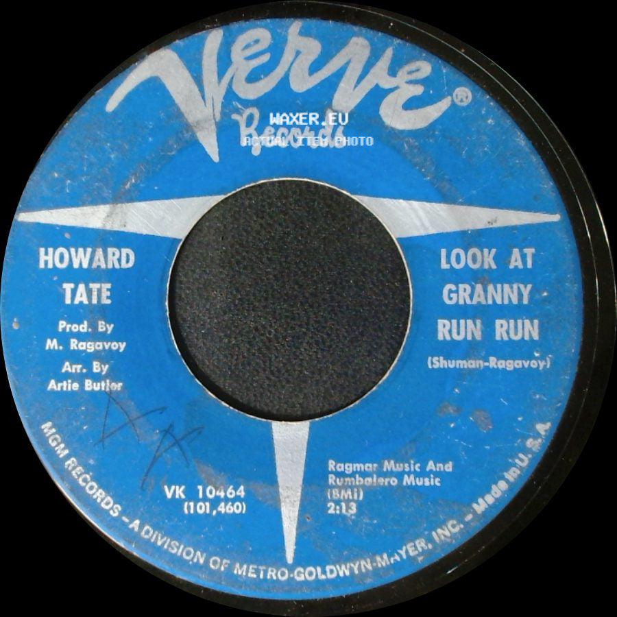 Howard Tate - Look At Granny Run Run / Half A Man side A