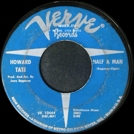 Howard Tate - Look At Granny Run Run / Half A Man side B