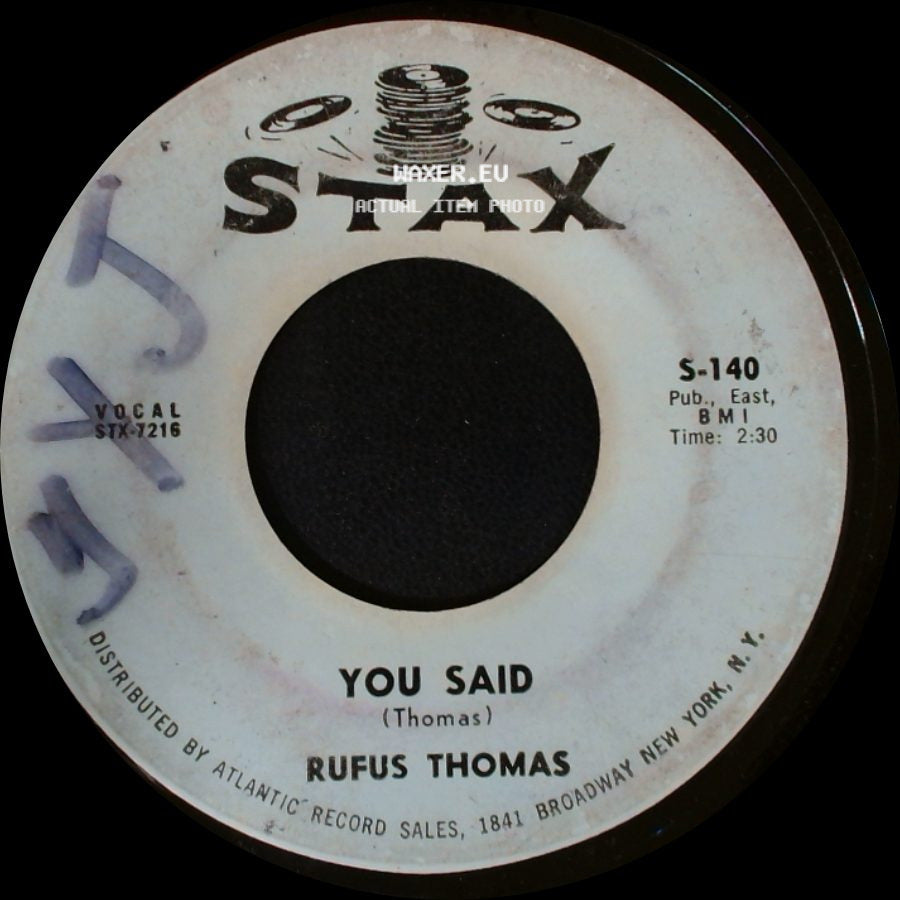 Rufus Thomas - You Said / Walking The Dog side A