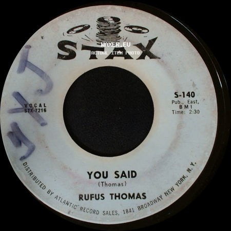 Rufus Thomas - You Said / Walking The Dog side A
