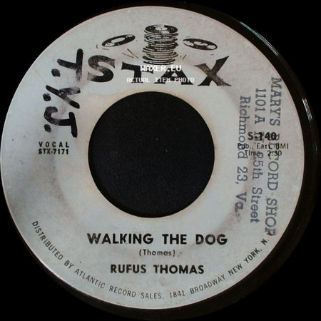 Rufus Thomas - You Said / Walking The Dog side B