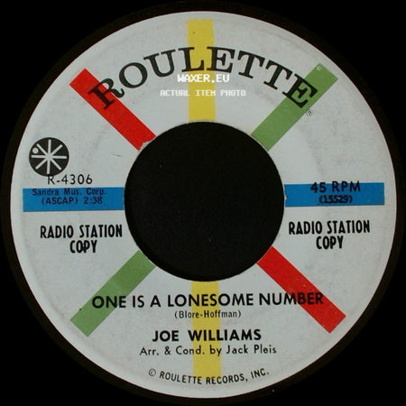 Joe Williams - One Is A Lonesome Number / Somebody side A