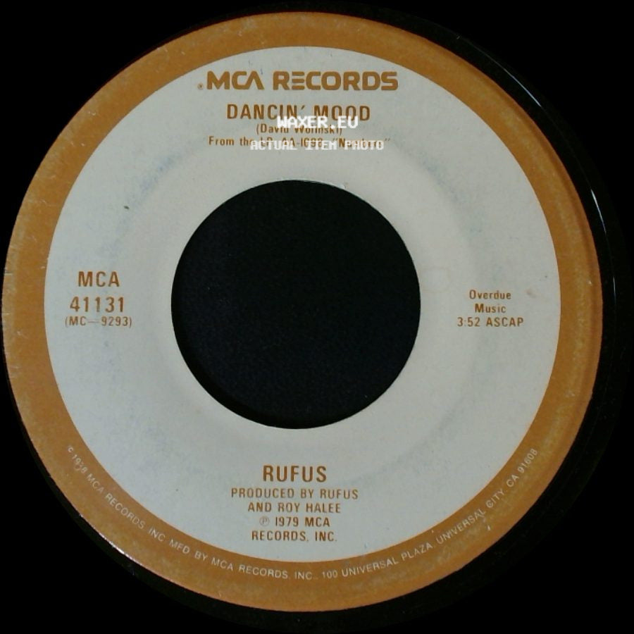 Rufus / Rufus And Chaka - Dancin' Mood / Do You Love What You Feel side A