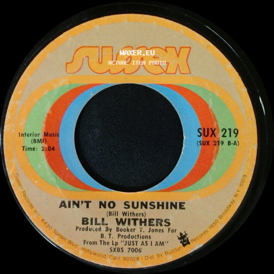 Bill Withers - Ain't No Sunshine / Harlem side A