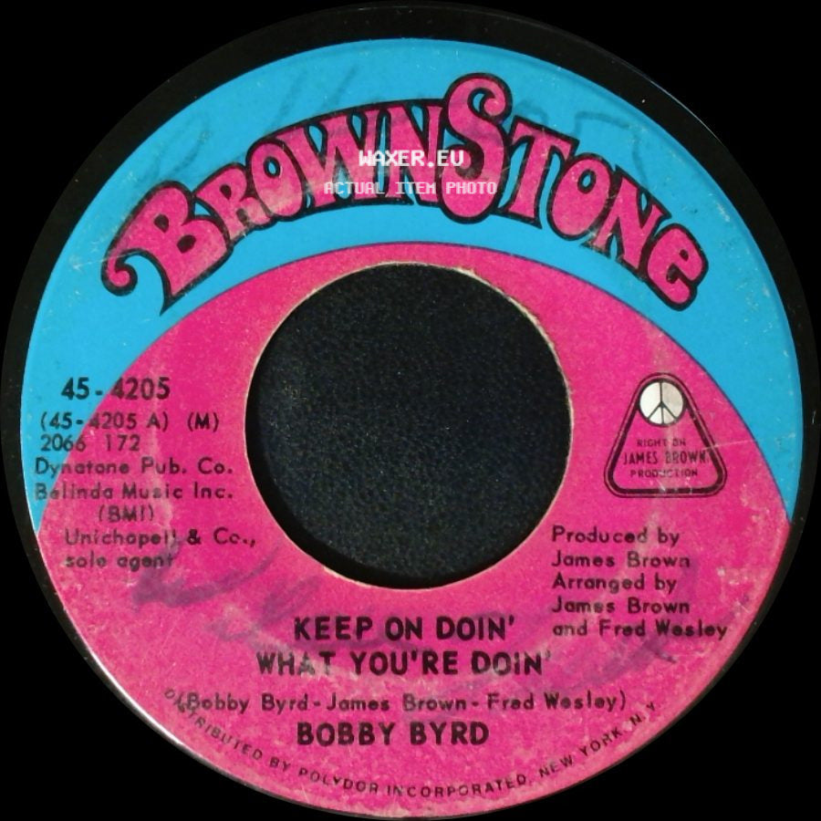 Bobby Byrd - Keep On Doin' What You're Doin' / Let Me Know side A
