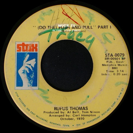 Rufus Thomas - (Do The) Push And Pull Part Ii / (Do The) Push And Pull Part 1 side B
