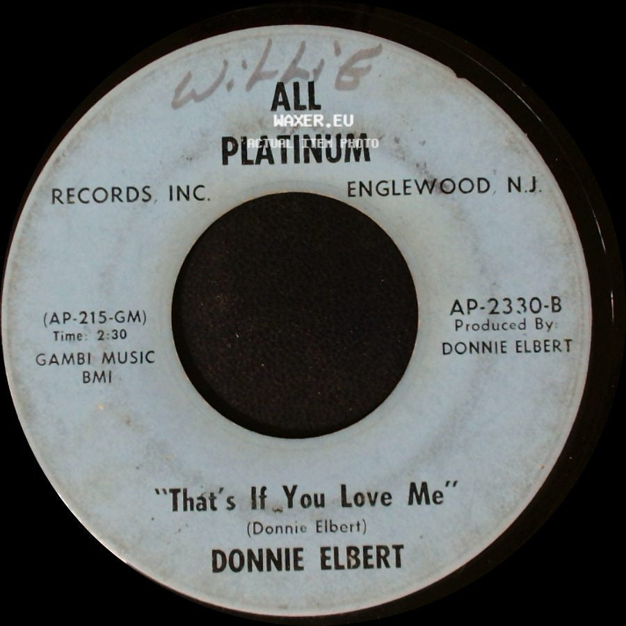 Donnie Elbert - Where Did Our Love Go / "That's If You Love Me" side B