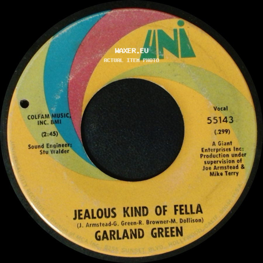Garland Green - Jealous Kind Of Fella / I Can't Believe You Quit Me side A
