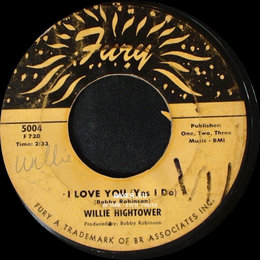 Willie Hightower - (Take My Hand) Let's Walk Together / I Love You (Yes I Do) side B