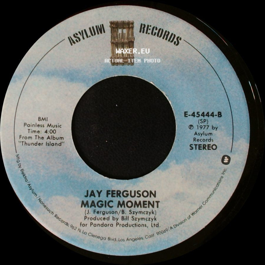 Jay Ferguson - Thunder Island / Magic Moment side B