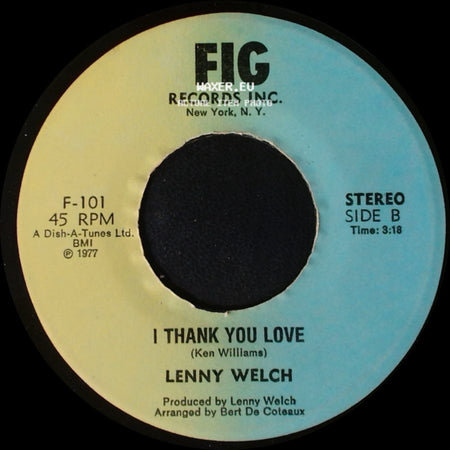 Lenny Welch - Six Million Dollar Woman / I Thank You Love side B