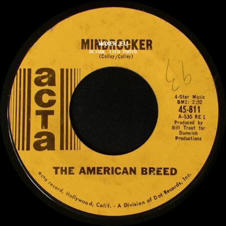 The American Breed - Mindrocker / Bend Me, Shape Me side A