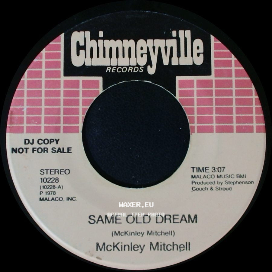 Mckinley Mitchell - Same Old Dream / Same Old Dream side B