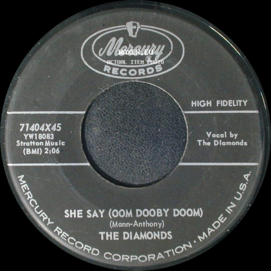 The Diamonds - She Say (Oom Dooby Doom) / From The Bottom Of My Heart side A
