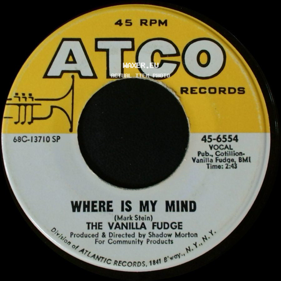 The Vanilla Fudge - The Look Of Love / Where Is My Mind side B
