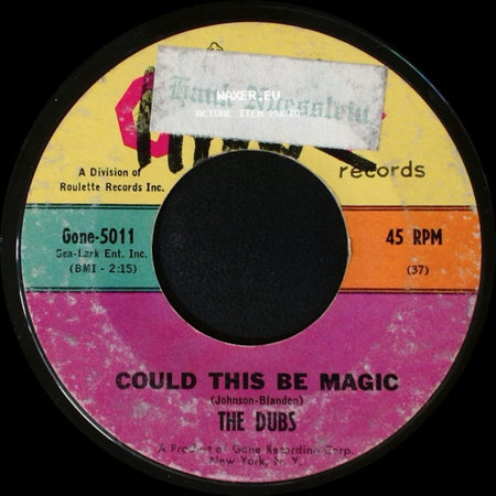 The Dubs - Such Lovin' / Could This Be Magic side B
