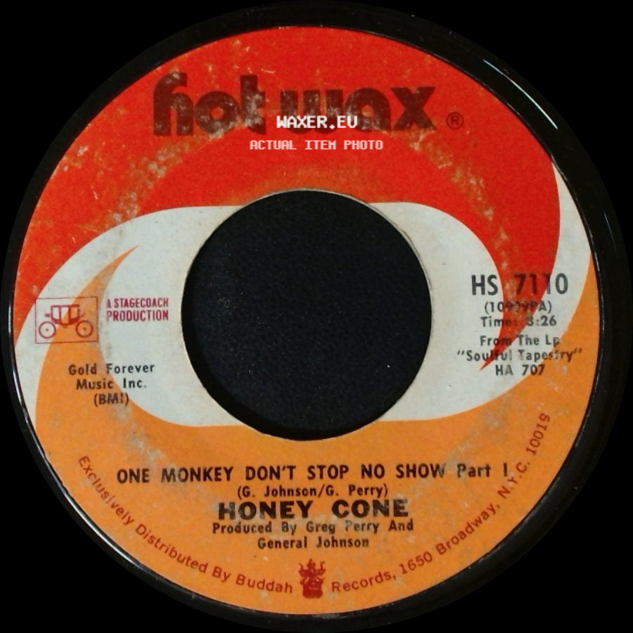 Honey Cone - One Monkey Don't Stop No Show Part 1 / One Monkey Don't Stop No Show Part Ii side A