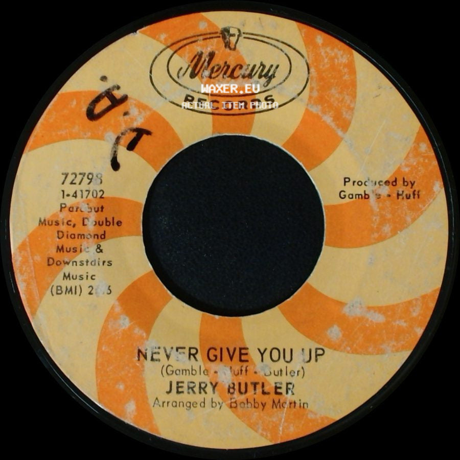 Jerry Butler - Never Give You Up / Beside You side A