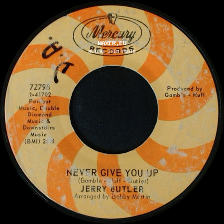 Jerry Butler - Never Give You Up / Beside You side A