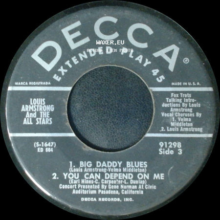 Louis Armstrong And The All Stars - Big Daddy Blues / You Can Depend On Me / Just You, Just Me side A