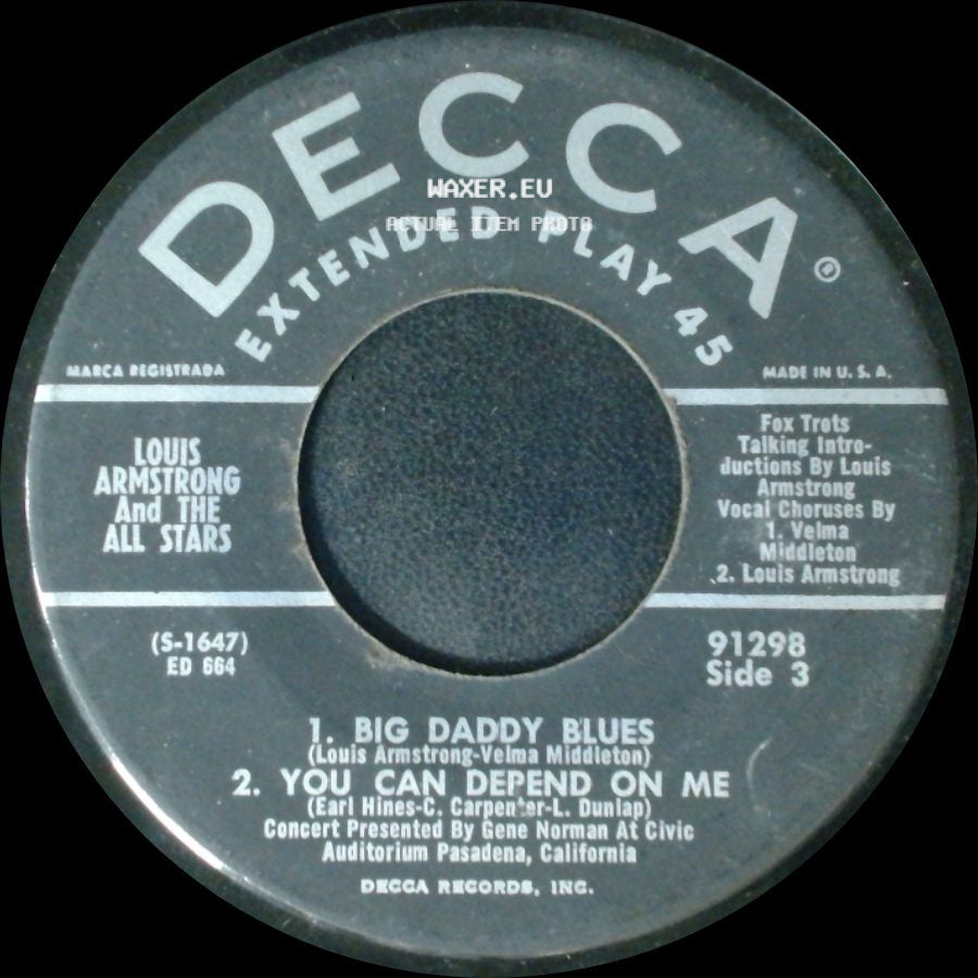 Louis Armstrong And The All Stars - Big Daddy Blues / You Can Depend On Me / Just You, Just Me side A