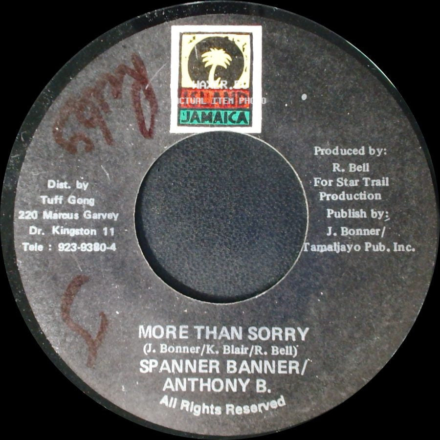 Spanner Banner / Anthony B. / Spanner Banner - More Than Sorry / More Than Sorry side A