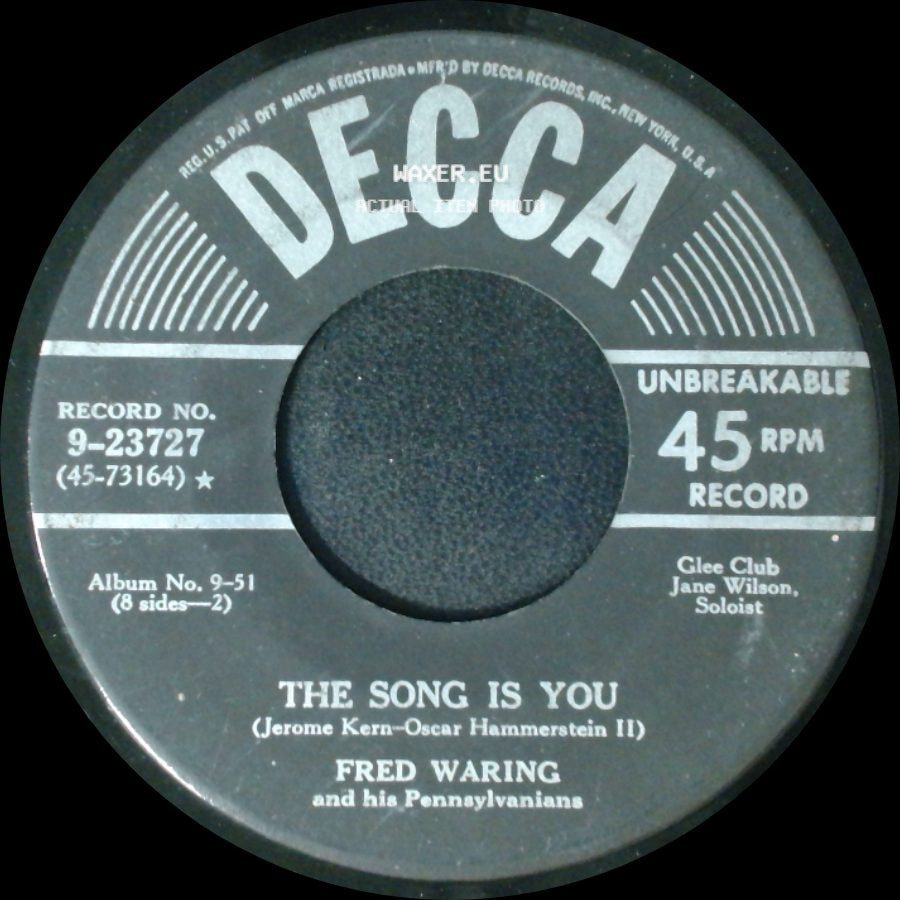Fred Waring And His Pennsylvanians - All The Things You Are / The Song Is You side B