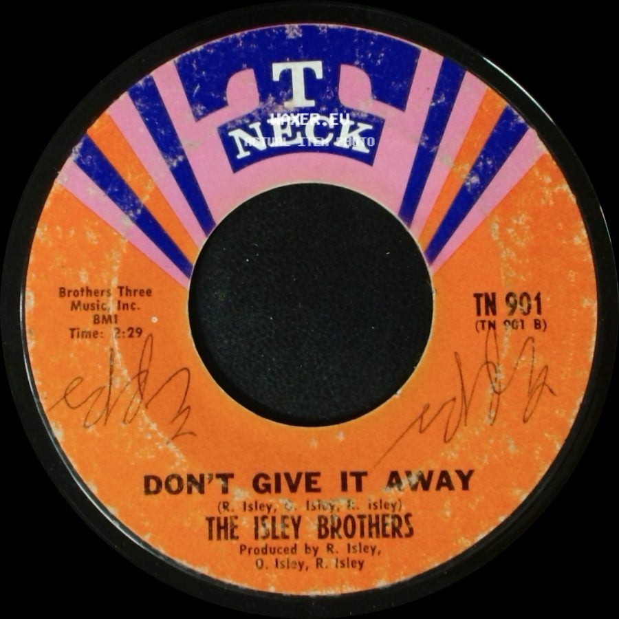 The Isley Brothers - It's Your Thing / Don't Give It Away side B