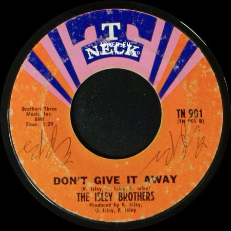 The Isley Brothers - It's Your Thing / Don't Give It Away side B
