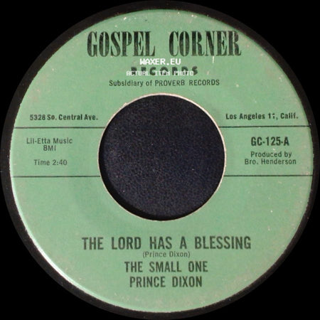 Prince Dixon - Home Don't Seem Like Home / The Lord Has A Blessing side B