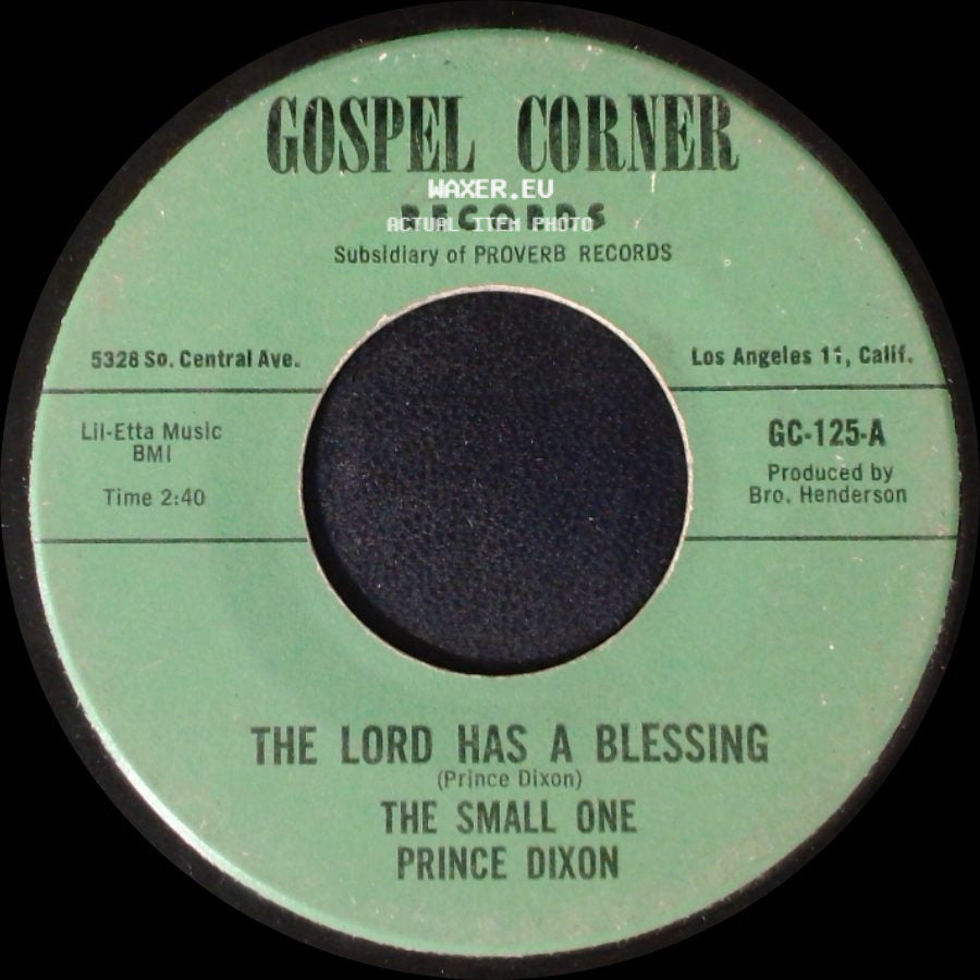 Prince Dixon - Home Don't Seem Like Home / The Lord Has A Blessing side B