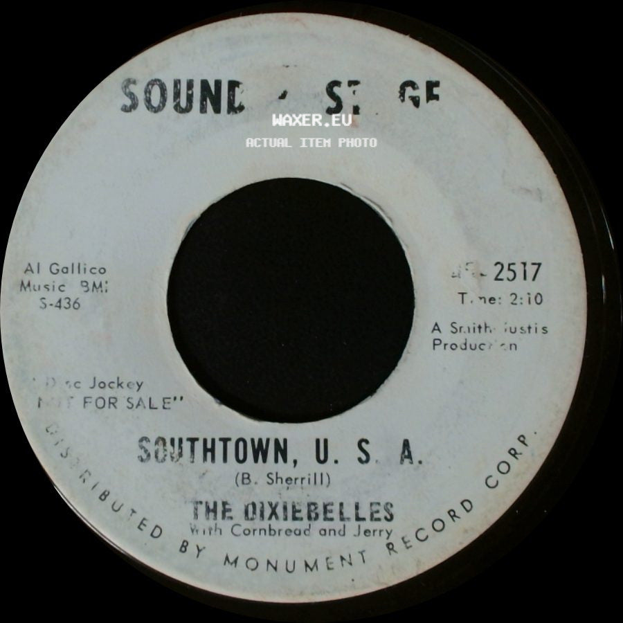 The Dixiebelles - Why Don't You Set Me Free / Southtown, U.S.A. side B
