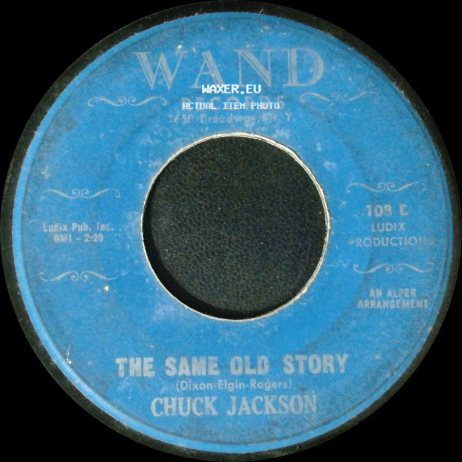 Chuck Jackson - (It Never Happens) In Real Life / The Same Old Story side B