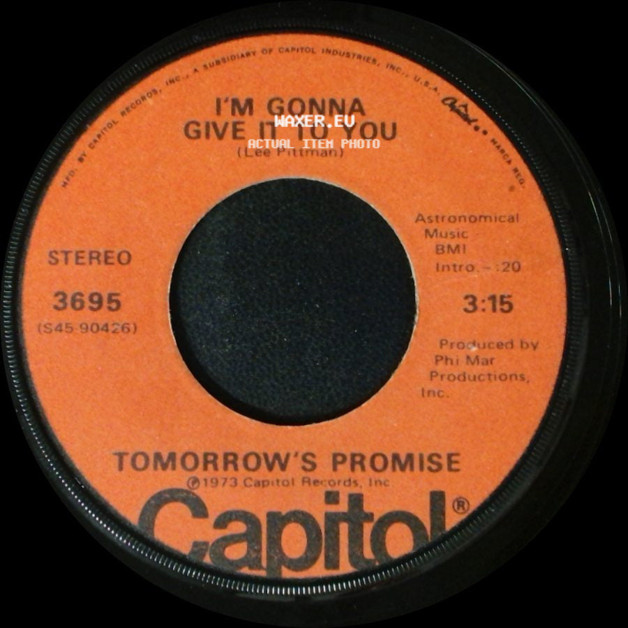 Tomorrow's Promise - You're Sweet, You're Fine, You're Everything / I'm Gonna Give It To You side B
