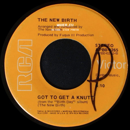 The New Birth - Got To Get A Knutt / Wildflower side A