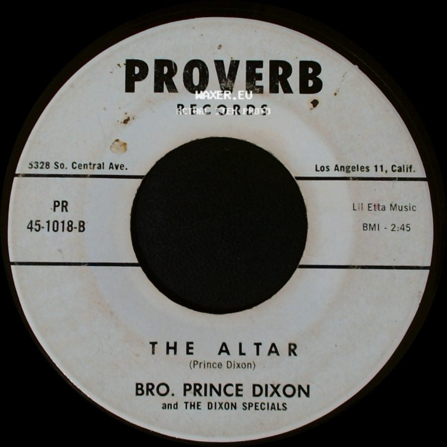 Bro. Prince Dixon And The Dixon Specials - Roll The Train Easy / The Altar side B
