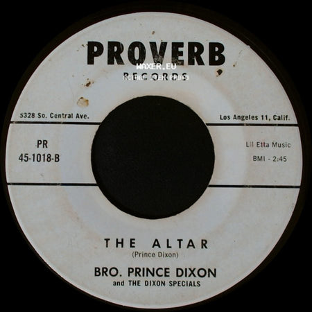 Bro. Prince Dixon And The Dixon Specials - Roll The Train Easy / The Altar side B