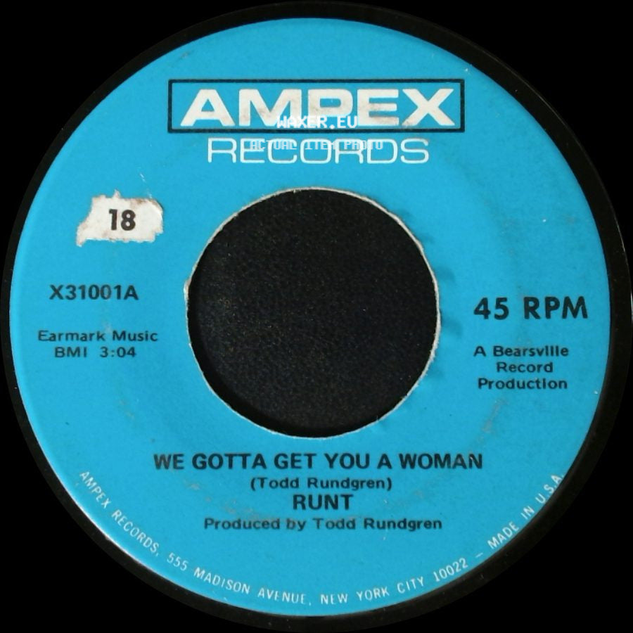 Runt - Baby Let's Swing / The Last Thing You Said / Don't Tie My Hands / We Gotta Get You A Woman side B