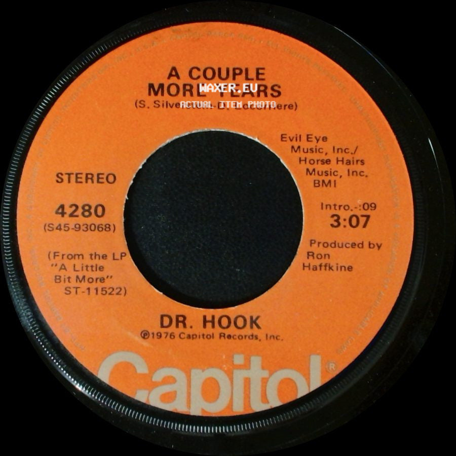 Dr. Hook - A Couple More Years / A Little Bit More side A