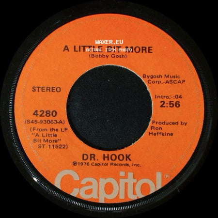 Dr. Hook - A Couple More Years / A Little Bit More side B