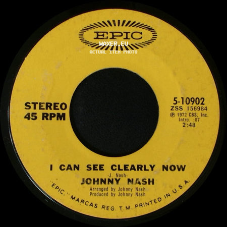 Johnny Nash - I Can See Clearly Now / How Good It Is side A