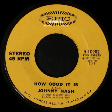 Johnny Nash - I Can See Clearly Now / How Good It Is side B