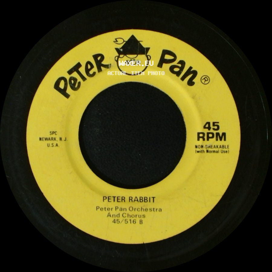 Peter Pan Orchestra And Chorus - Peter Rabbit / Peter Rabbit side B
