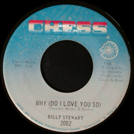 Billy Stewart - Why (Do I Love You So) / Cross My Heart side A