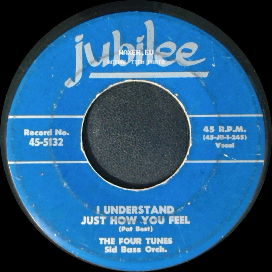 The Four Tunes Sid Bass Orch. / The Four Tunes - I Understand Just How You Feel / Sugar Lump side A