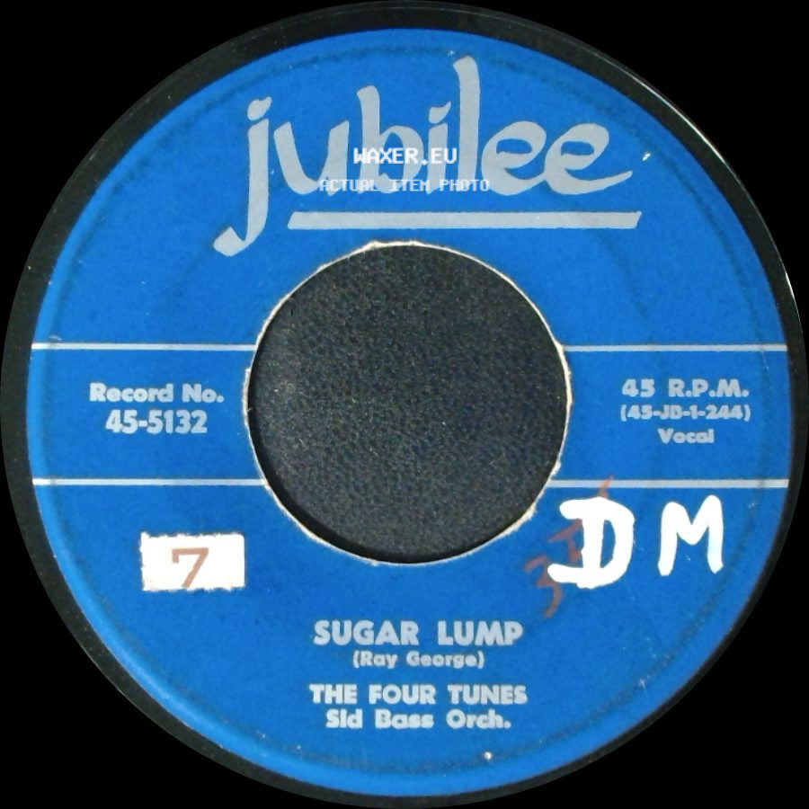 The Four Tunes Sid Bass Orch. / The Four Tunes - I Understand Just How You Feel / Sugar Lump side B