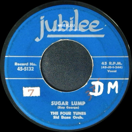 The Four Tunes Sid Bass Orch. / The Four Tunes - I Understand Just How You Feel / Sugar Lump side B