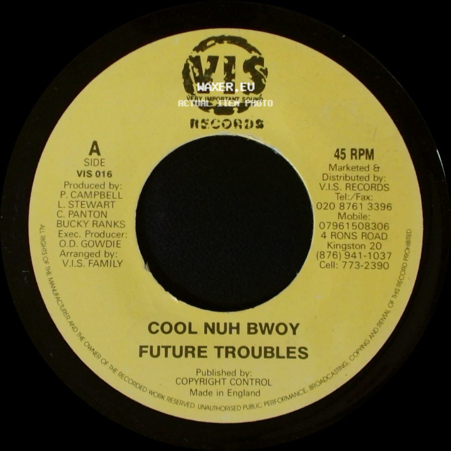 Bucky Ranks / Jazzwad - Cool Nuh Bwoy Future Troubles / Version - Gremlin 2010 side A