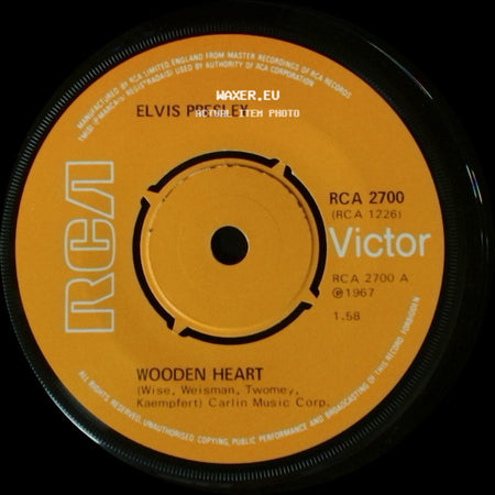 Elvis Presley - Tonight Is So Right For Love / Wooden Heart side B