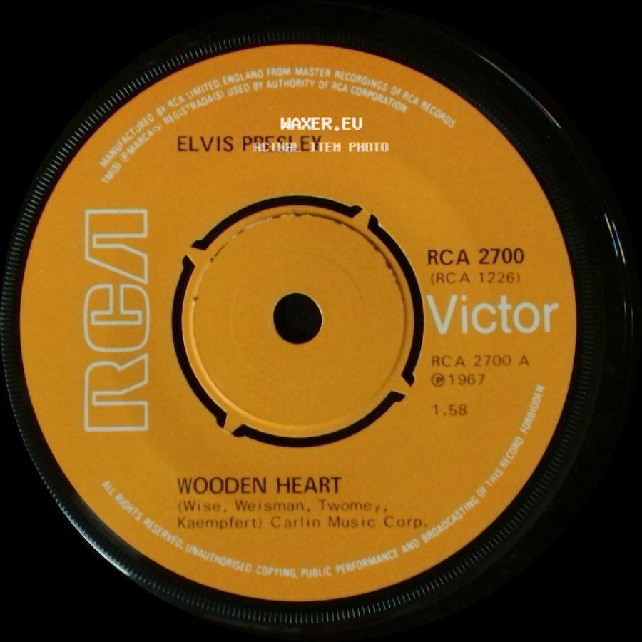 Elvis Presley - Tonight Is So Right For Love / Wooden Heart side B